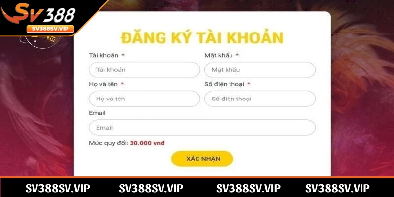 Đăng ký SV388 nhanh chóng, tỷ lệ thành công cực cao